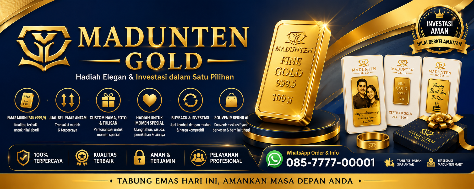 Banner header MADUNTEN GOLD dengan tema premium berwarna biru navy dan emas menampilkan logo MADUNTEN GOLD, slogan "Hadiah Elegan & Investasi dalam Satu Pilihan", produk emas murni 24K, layanan jual beli emas Antam, custom emas dengan nama dan foto, buyback, souvenir emas eksklusif, serta informasi WhatsApp pemesanan 085-7777-00001.